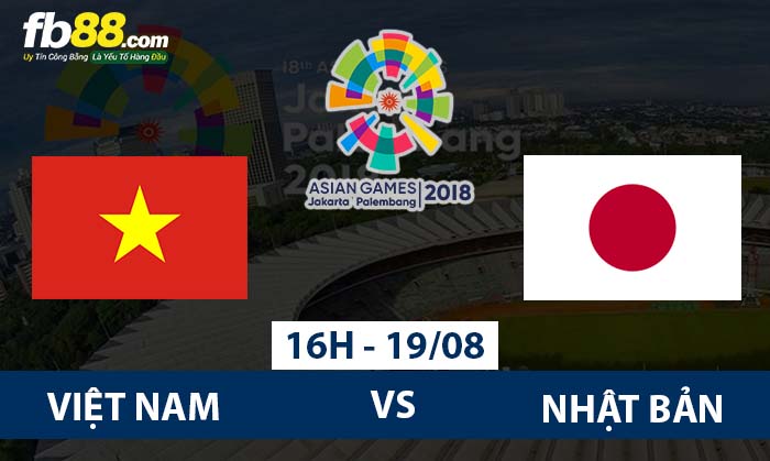 fb88-Soi kèo bóng đá Việt Nam Nhật Bản Asiad 2018