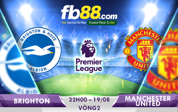 fb88-Soi kèo bóng đá Brighton vs MU 2018