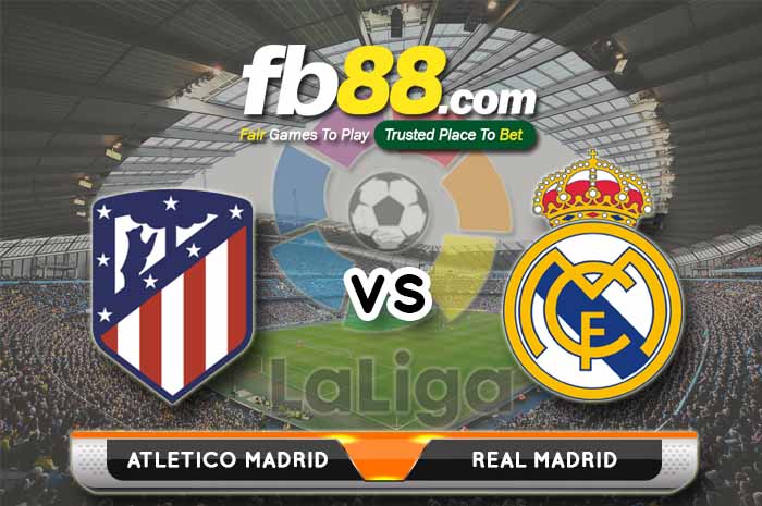 fb88-soi kèo Atletico Madrid vs Real Madrid