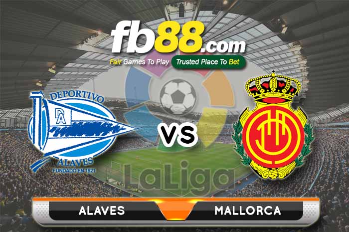 fb88-soi kèo Deportivo Alaves vs Mallorca