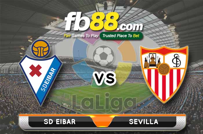 fb88-soi kèo SD Eibar vs Sevilla