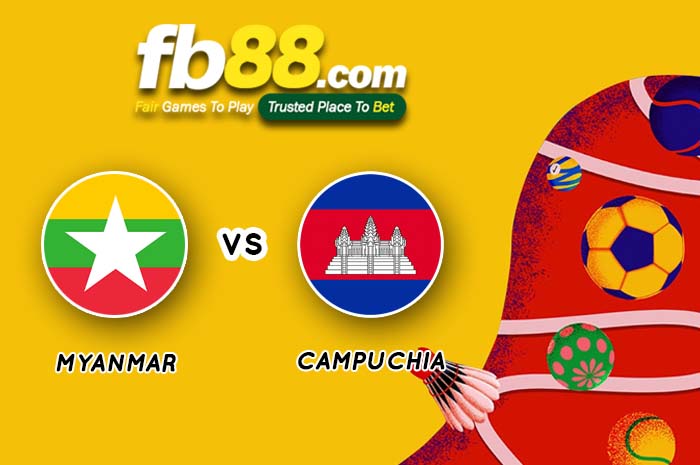 fb88-soi kèo Myanmar vs Campuchia