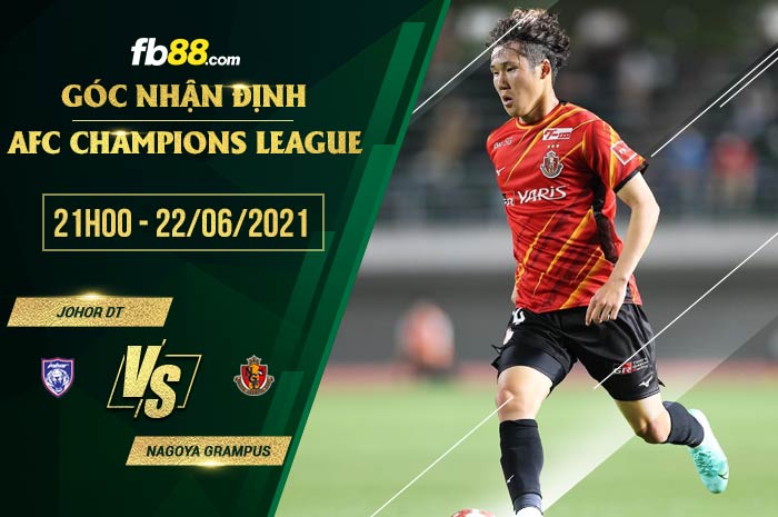 fb88-soi kèo Johor vs Nagoya Grampus