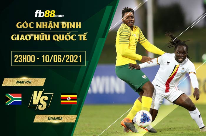 fb88-soi kèo Nam Phi vs Uganda