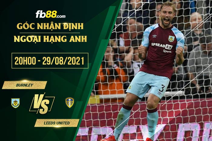 fb88-soi kèo Burnley vs Leeds United