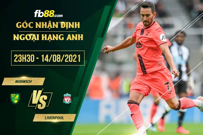 fb88-soi kèo Norwich vs Liverpool