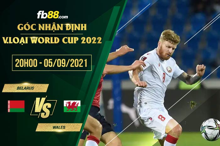 fb88-soi kèo Belarus vs Wales