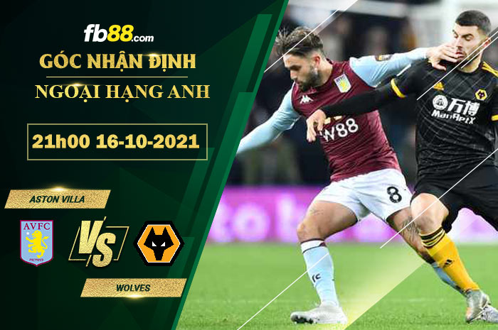 Fb88 soi kèo trận đấu Aston Villa vs Wolves