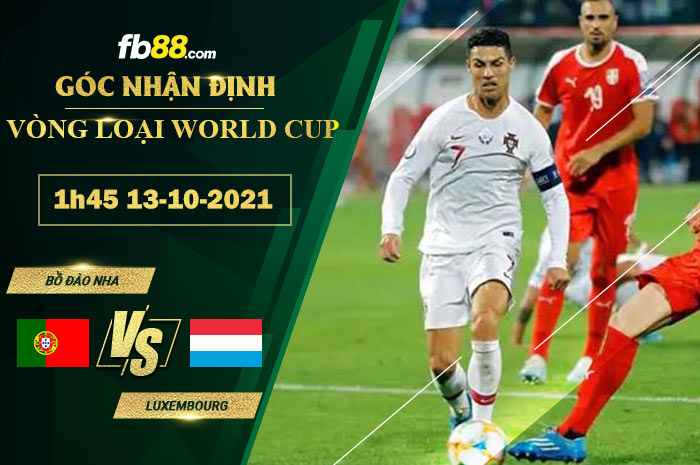 Fb88 soi kèo trận đấu Bồ Đào Nha vs Luxembourg