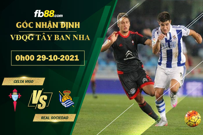 Fb88 soi kèo trận đấu Celta Vigo vs Real Sociedad