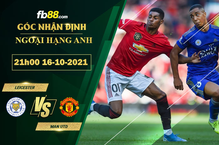 Fb88 bảng kèo trận đấu Leicester vs Man Utd