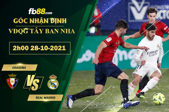 Fb88 soi kèo trận đấu Real Madrid vs Osasuna