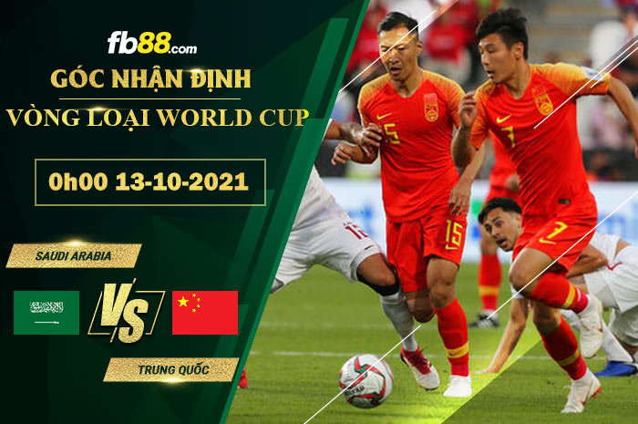 Fb88 soi kèo trận đấu Saudi Arabia vs Trung Quốc