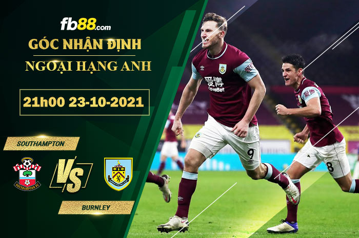 Fb88 soi kèo trận đấu Southampton vs Burnley