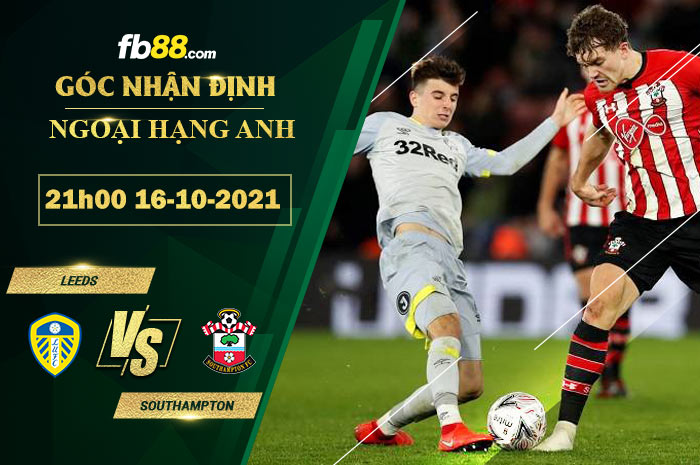 Fb88 soi kèo trận đấu Southampton vs Leeds