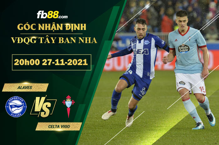 Fb88 soi kèo trận đấu Alaves vs Celta Vigo