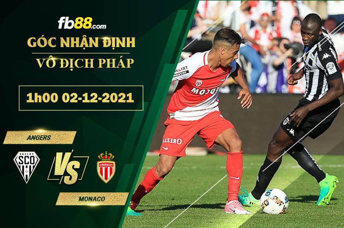 Fb88 soi kèo trận đấu Angers vs Monaco