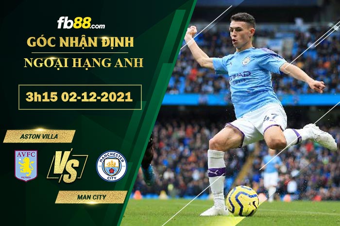 Fb88 soi kèo trận đấu Aston Villa vs Man City