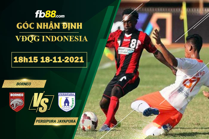 Fb88 soi kèo trận đấu Borneo vs Persipura Jayapura