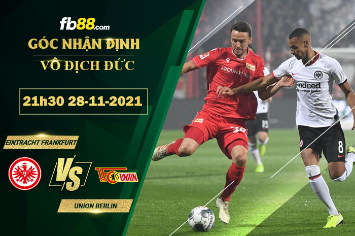 Fb88 soi kèo trận đấu Eintracht Frankfurt vs Union Berlin