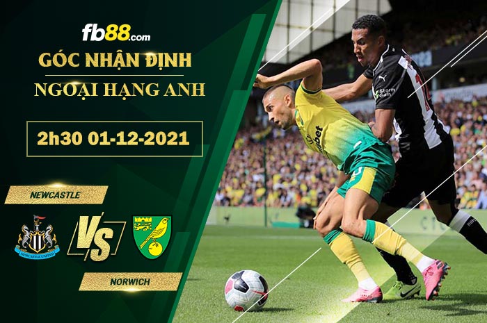 Fb88 soi kèo trận đấu Newcastle vs Norwich