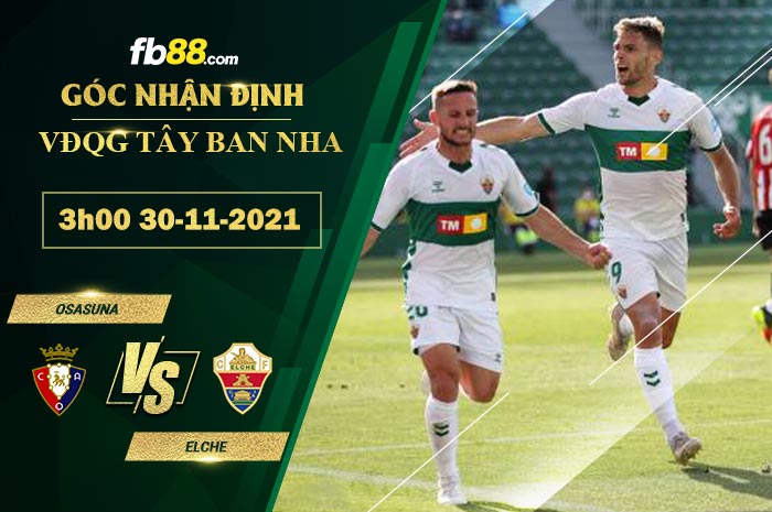 Fb88 soi kèo trận đấu Osasuna vs Elche