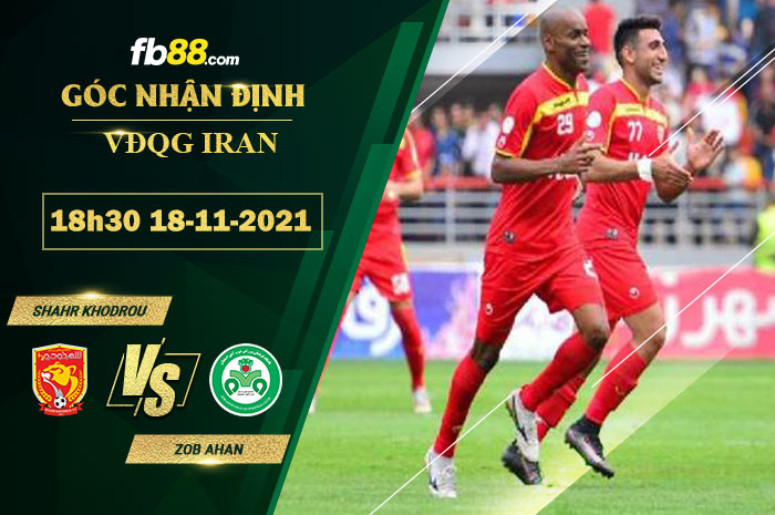 Fb88 soi kèo trận đấu Shahr Khodrou vs Zob Ahan