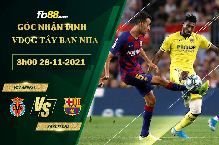 Fb88 soi kèo trận đấu Villarreal vs Barcelona