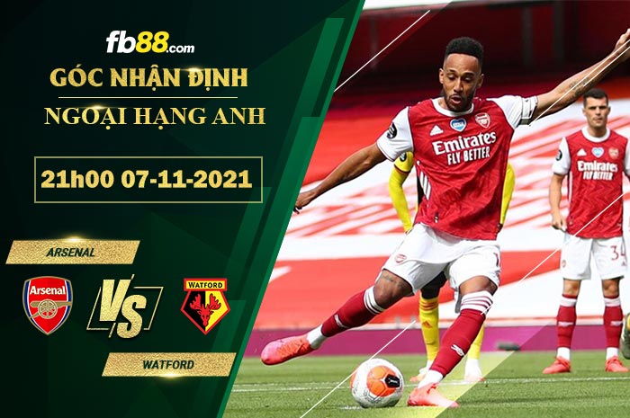 Fb88 soi kèo trận đấu Arsenal vs Watford