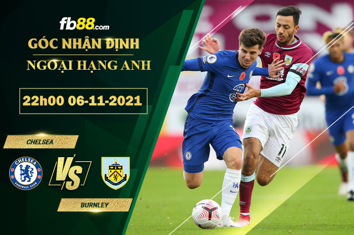 Fb88 soi kèo trận đấu Chelsea vs Burnley