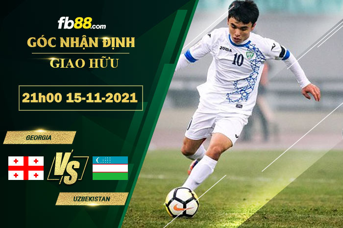 Fb88 soi kèo trận đấu Georgia vs Uzbekistan