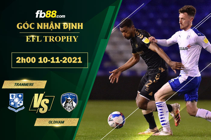 Fb88 soi kèo trận đấu Tranmere vs Oldham