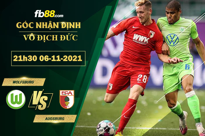 Fb88 soi kèo trận đấu Wolfsburg vs Augsburg