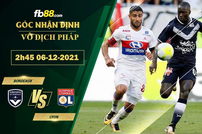 Fb88 soi kèo trận đấu Bordeaux vs Lyon