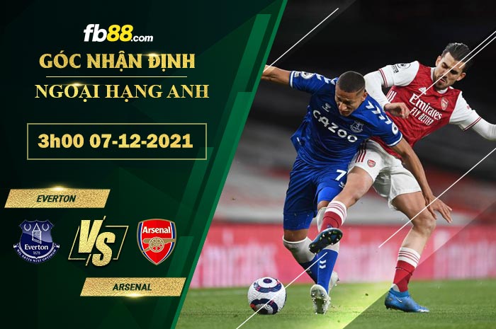 Fb88 soi kèo trận đấu Everton vs Arsenal