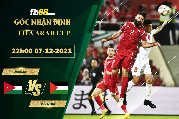 Fb88 soi kèo trận đấu Jordan vs Palestine