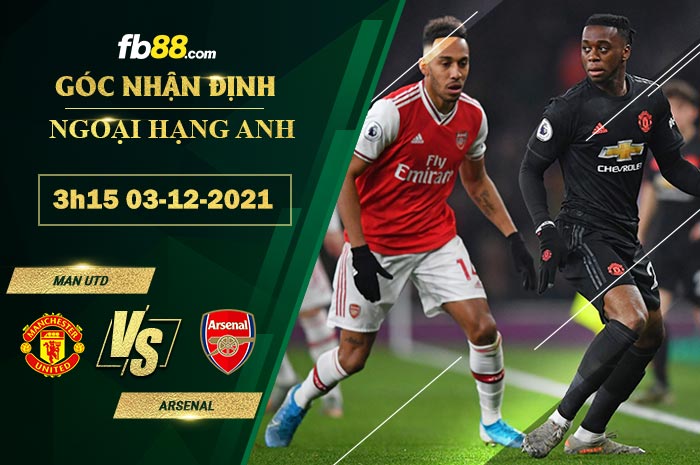 Fb88 soi kèo trận đấu Man Utd vs Arsenal;