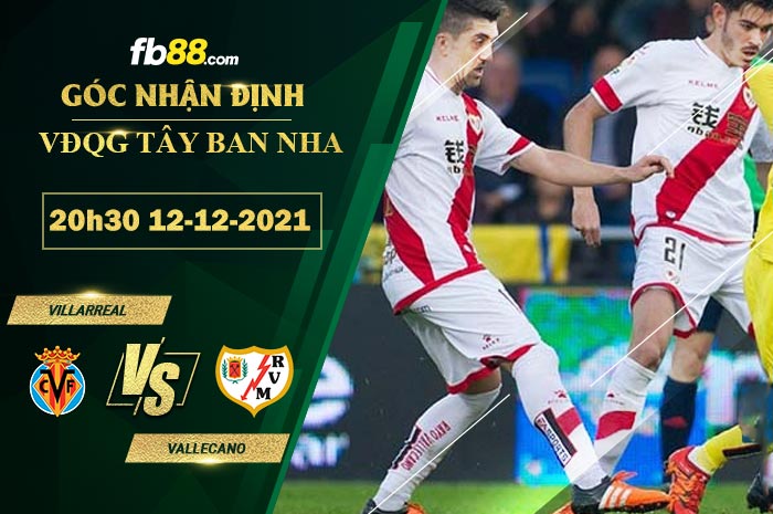 Fb88 soi kèo trận đấu Villarreal vs Vallecano