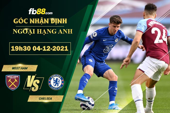 Fb88 soi kèo trận đấu West Ham vs Chelsea