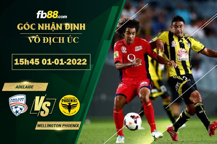 Fb88 soi kèo trận đấu Adelaide vs Wellington Phoenix