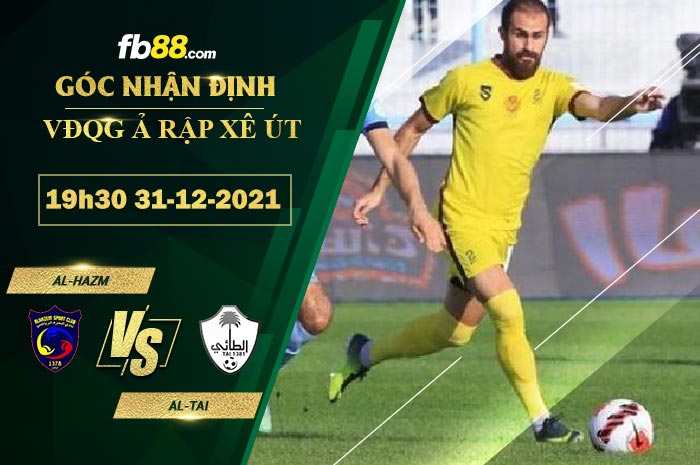 Fb88 soi kèo trận đấu Al-Hazm vs Al-Tai