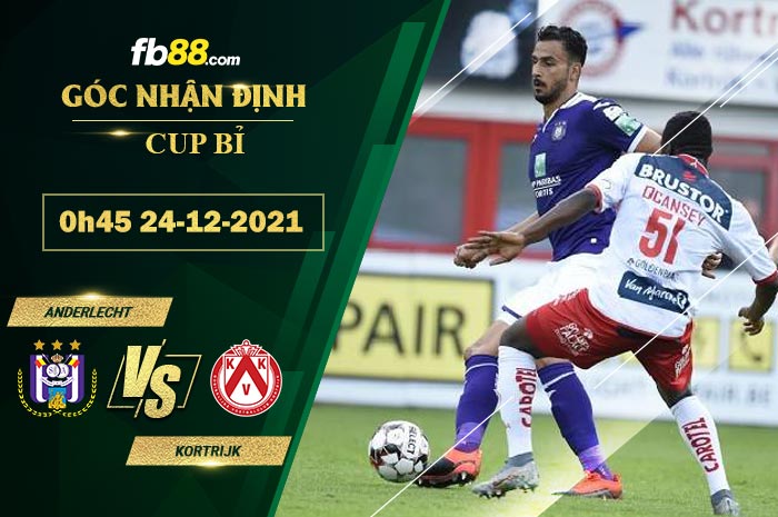 Fb88 soi kèo trận đấu Anderlecht vs Kortrijk