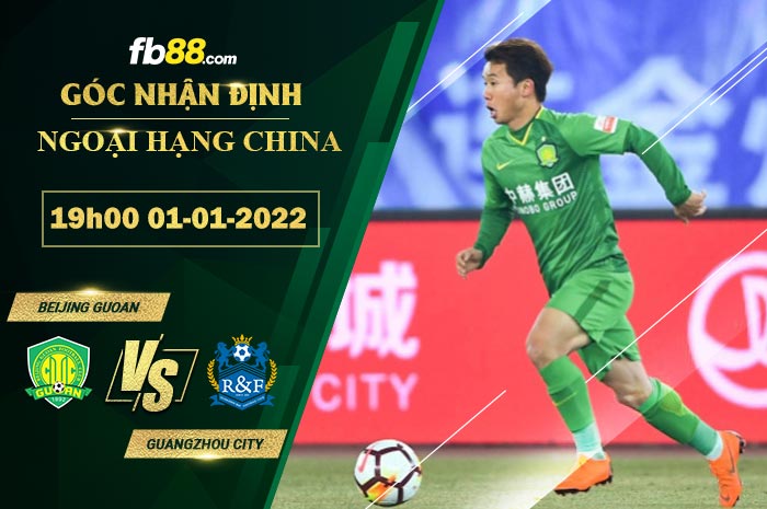 Fb88 soi kèo trận đấu Beijing Guoan vs Guangzhou City