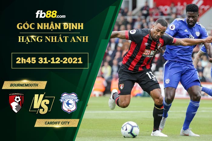 Fb88 soi kèo trận đấu Bournemouth vs Cardiff City