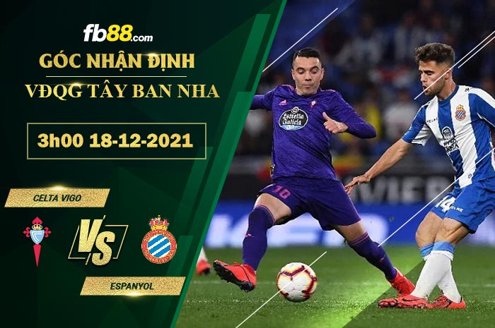 Fb88 soi kèo trận đấu Celta Vigo vs Espanyol