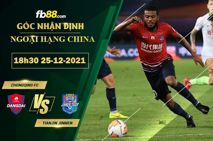 Fb88 soi kèo trận đấu Chongqing Liangjiang vs Tianjin Jinmen