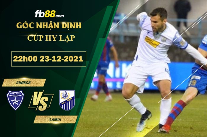 Fb88 soi kèo trận đấu  Ionikos vs Lamia