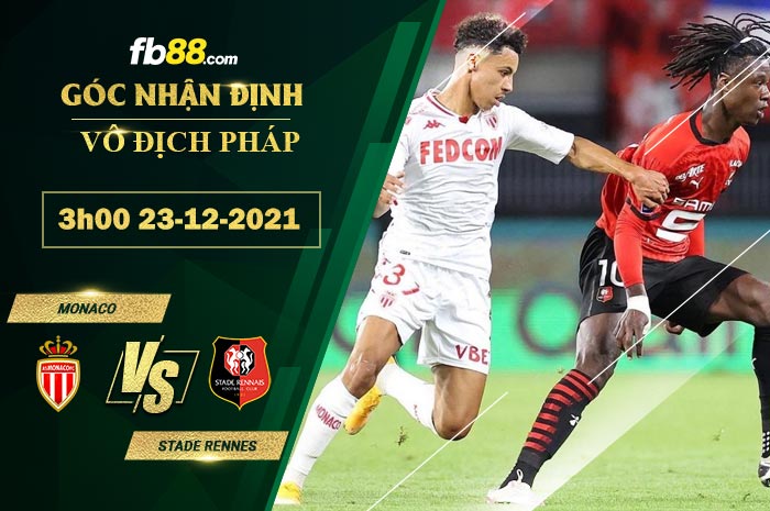 Fb88 soi kèo trận đấu Monaco vs Stade Rennes