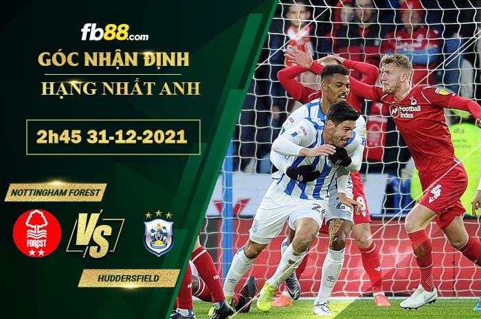 Fb88 soi kèo trận đấu Nottingham Forest vs Huddersfield