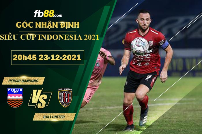 Fb88 soi kèo trận đấu Persib Bandung vs Bali United